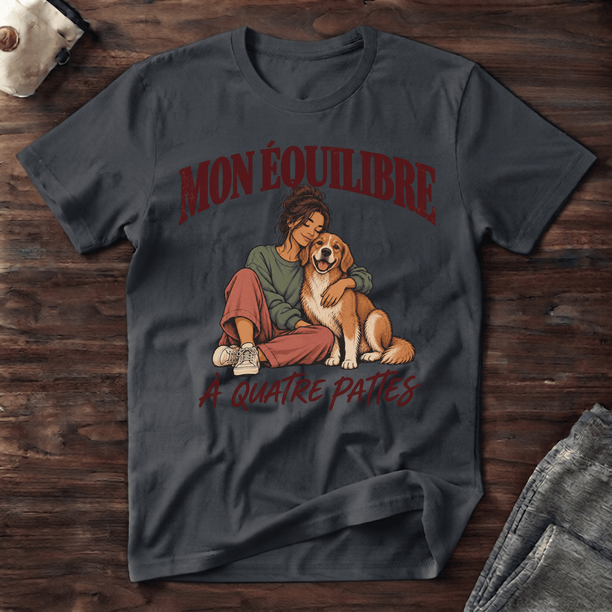 Mon équilibre à quattre pattes - T-Shirt