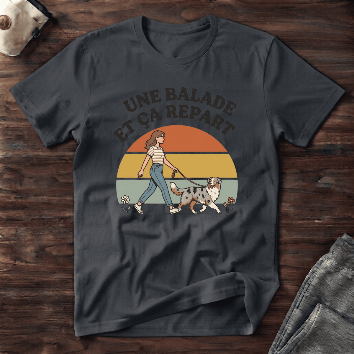 Une balade et ça repart - T-Shirt