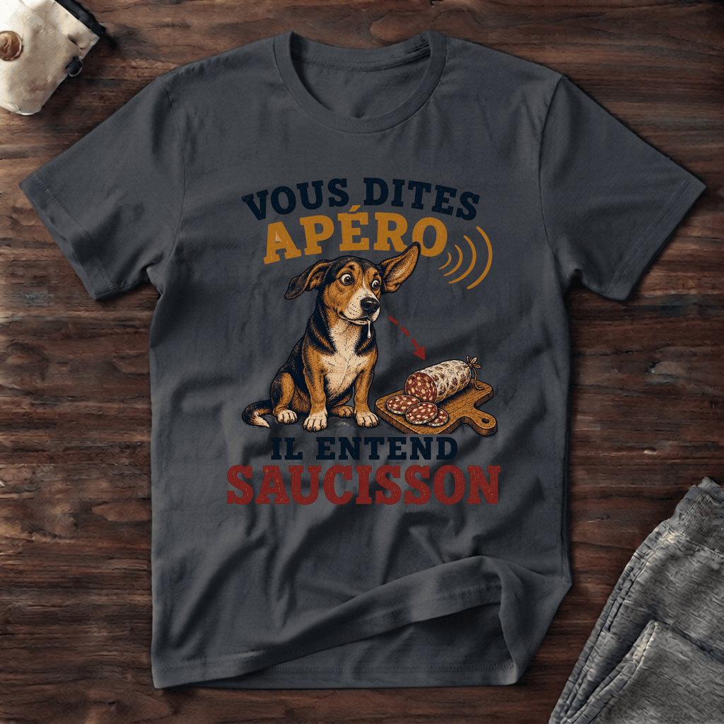 Vous dites Apéro ? - T-Shirt