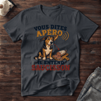 Vous dites Apéro ? - T-Shirt