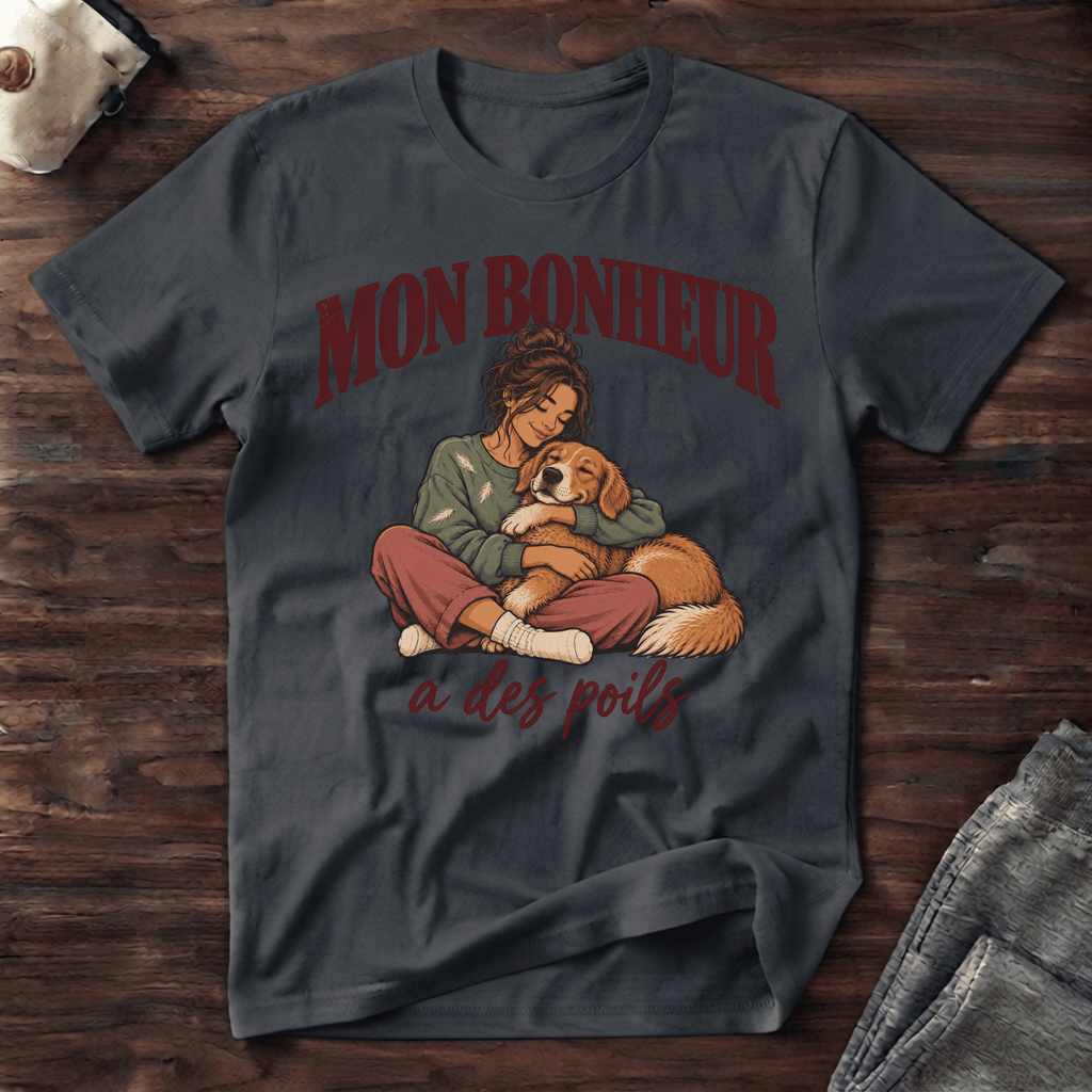 Mon bonheur a des poils - T-Shirt