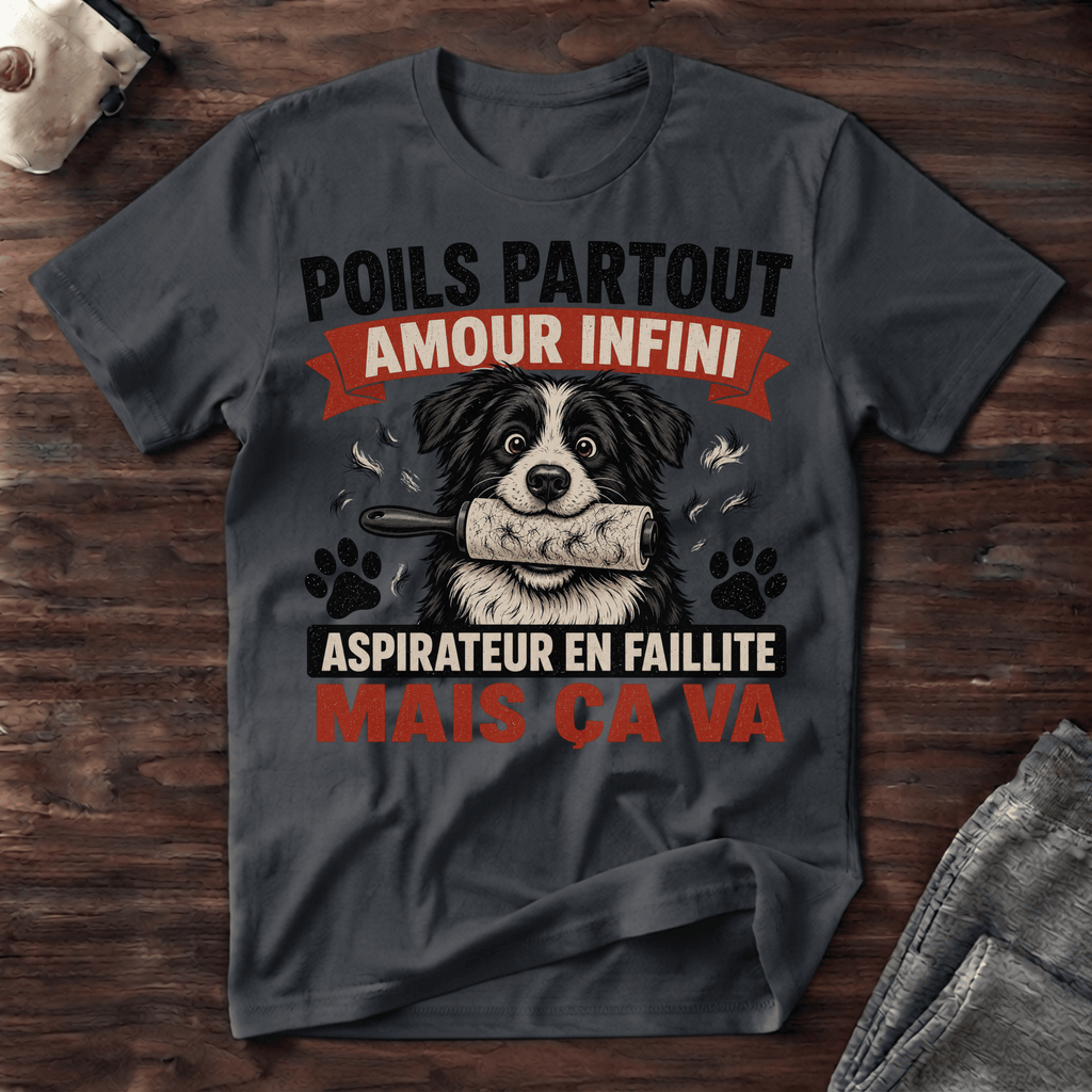 Poils partout... - T-Shirt