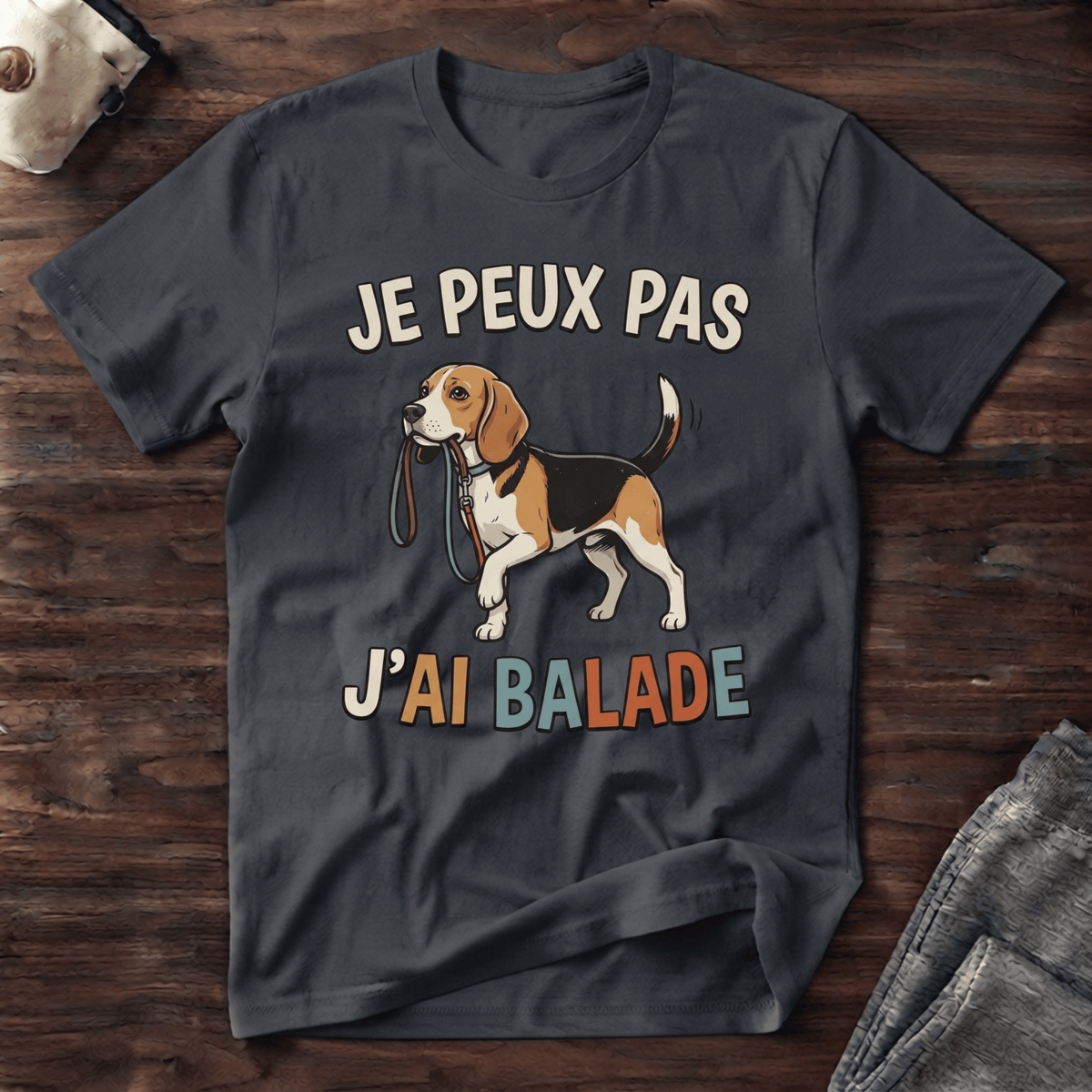 Je peux pas j'ai balade / Beagle - T-Shirt