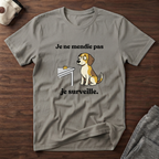 T-Shirt — Je ne mendie pas, je surveille
