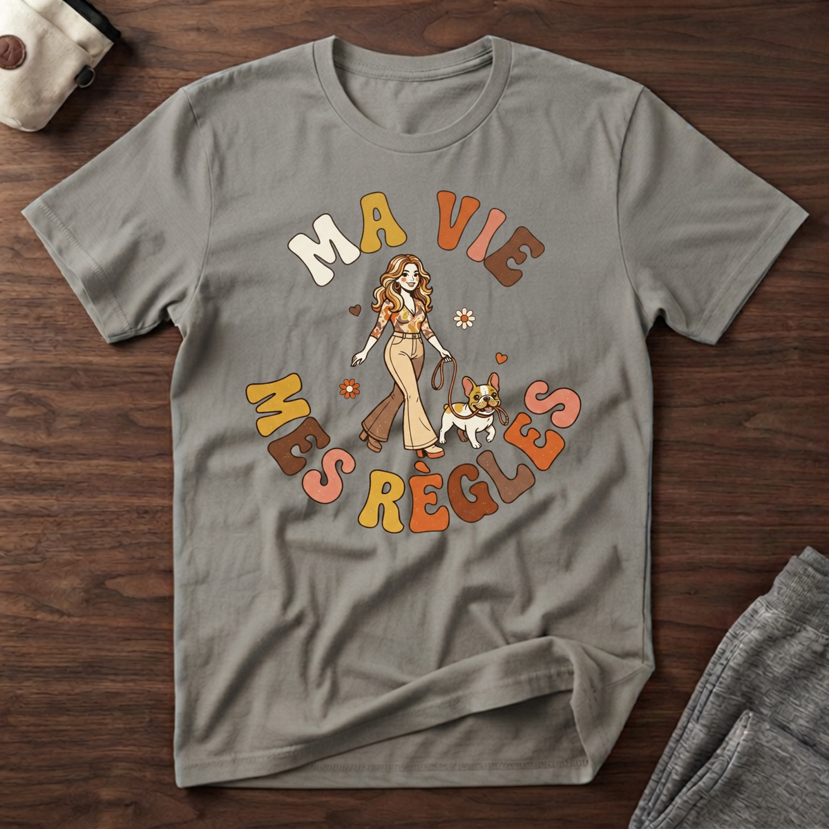 T-Shirt — Ma vie, mes règles