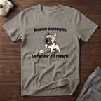 T-Shirt — Mission accomplie... le facteur est reparti