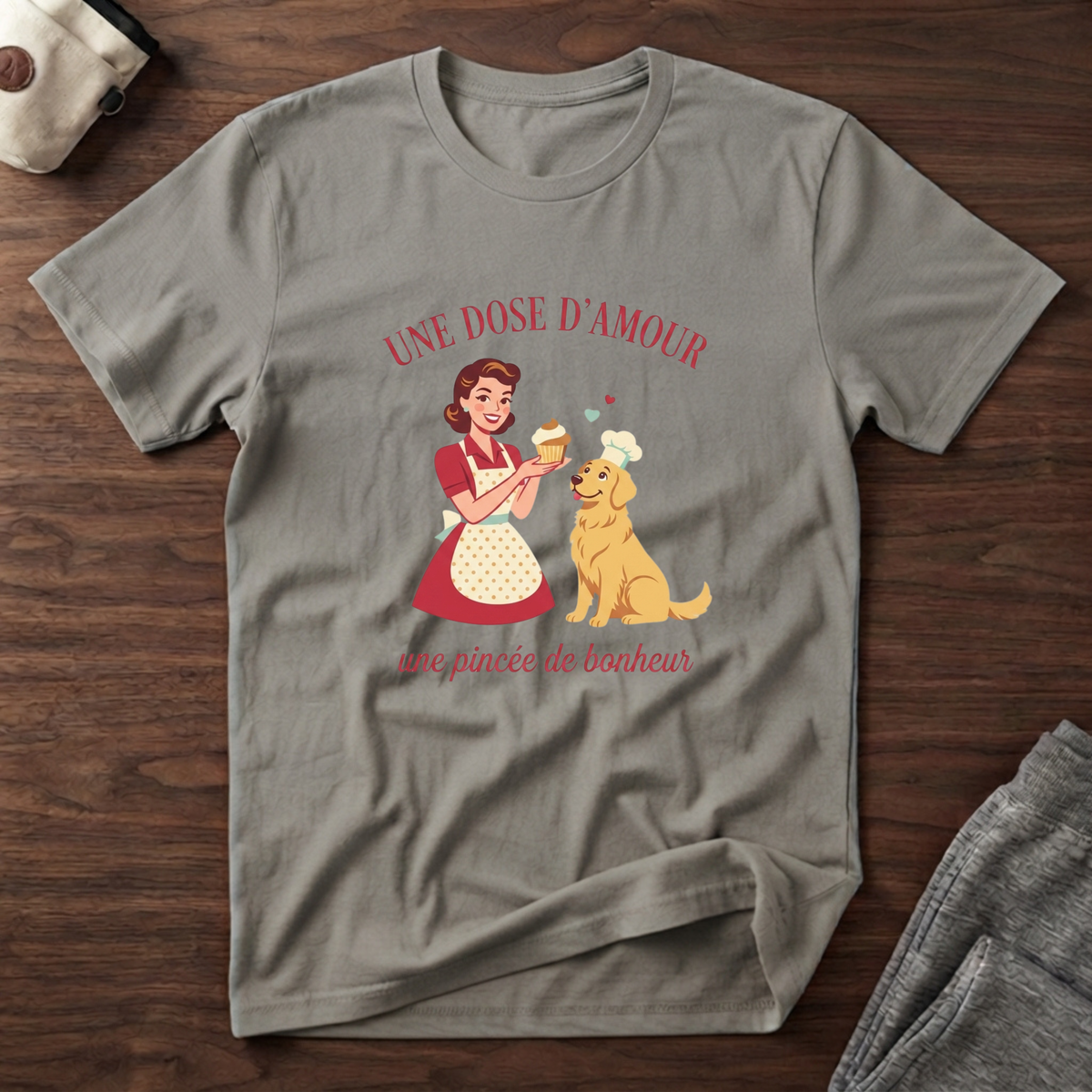 T-Shirt — Une dose d'amour, une pincée de bonheur