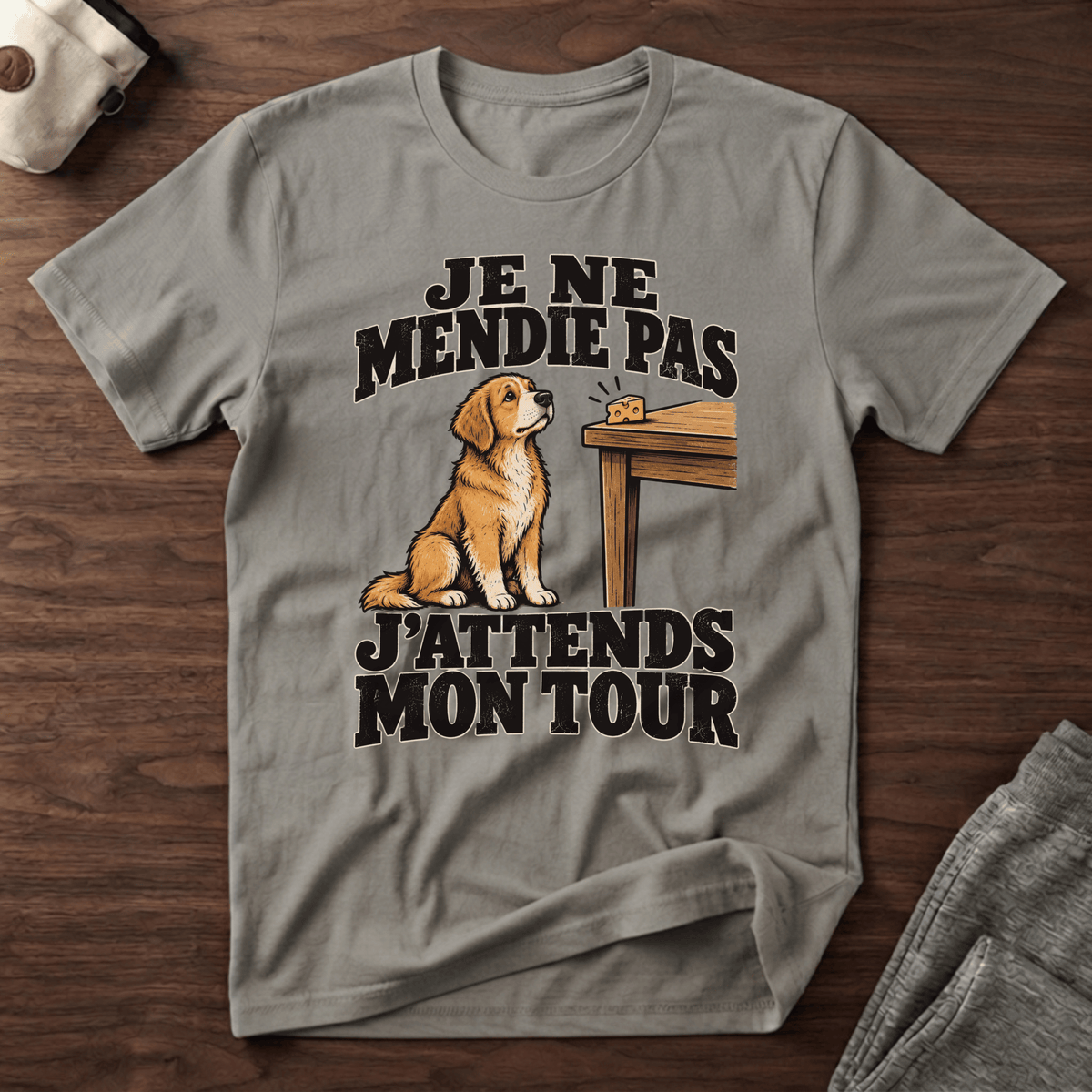 Je ne mendie pas, j'attends mon tour - T-Shirt