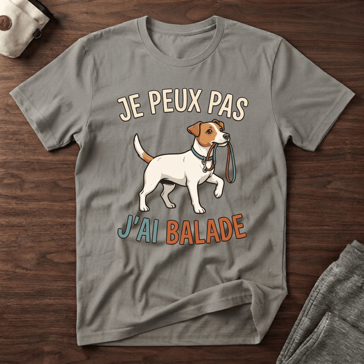Je peux pas j'ai balade / Jack Russel - T-Shirt
