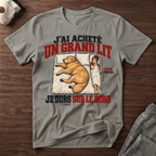 J'ai acheté un grand lit... - T-Shirt