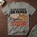 Je lui ai acheté un panier... - T-Shirt