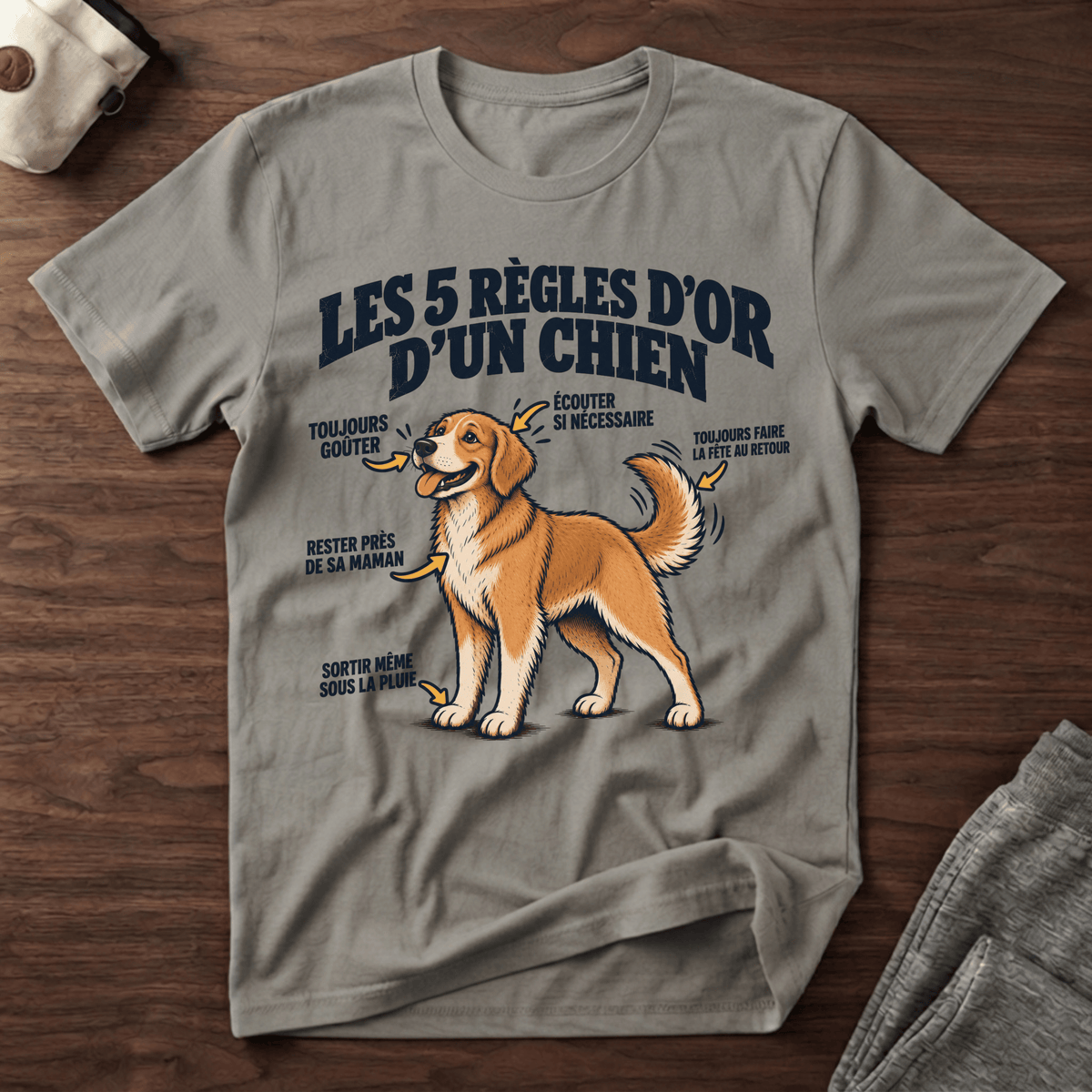 Les 5 règles d'or d'un chien - T-Shirt