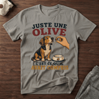Juste une olive - T-Shirt