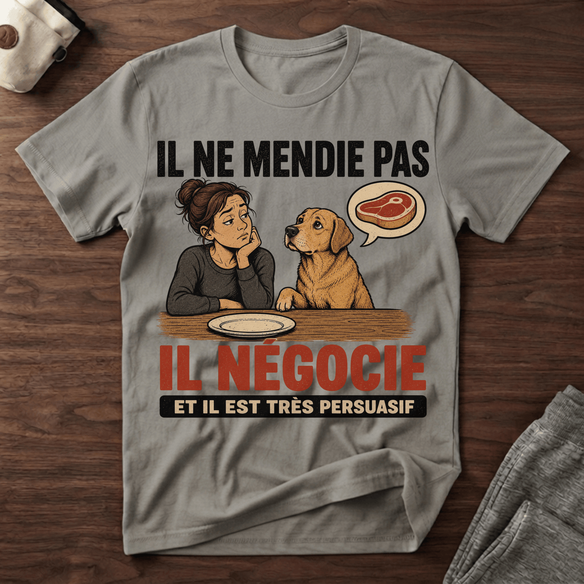 Il ne mendie pas... - T-Shirt