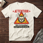 T-Shirt —Attention, Chien très acceuillant...