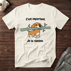 T-Shirt — C'est important, je la ramène