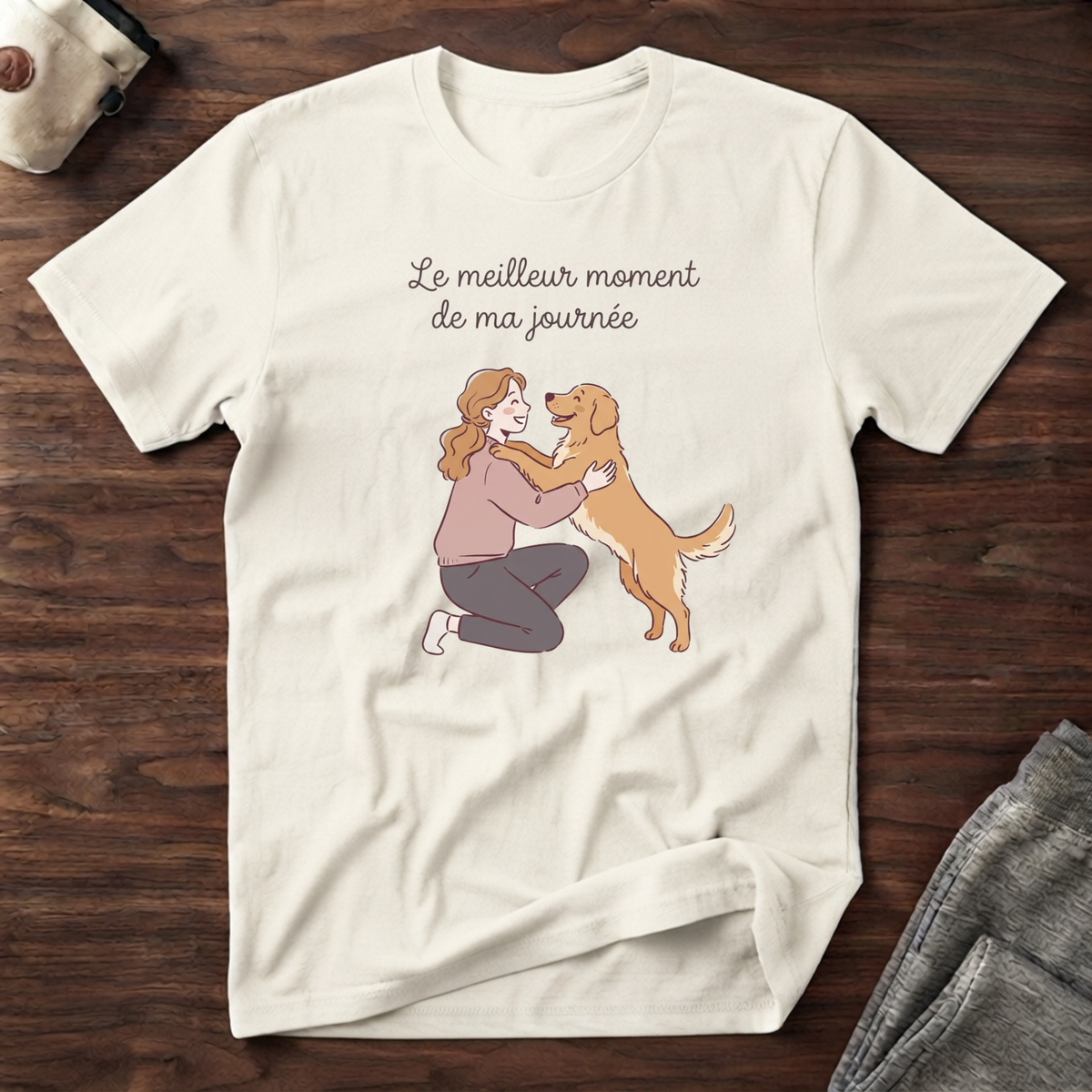 T-Shirt — Le meilleur moment de ma journée