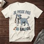 Je peux pas j'ai balade / Staffe - T-Shirt
