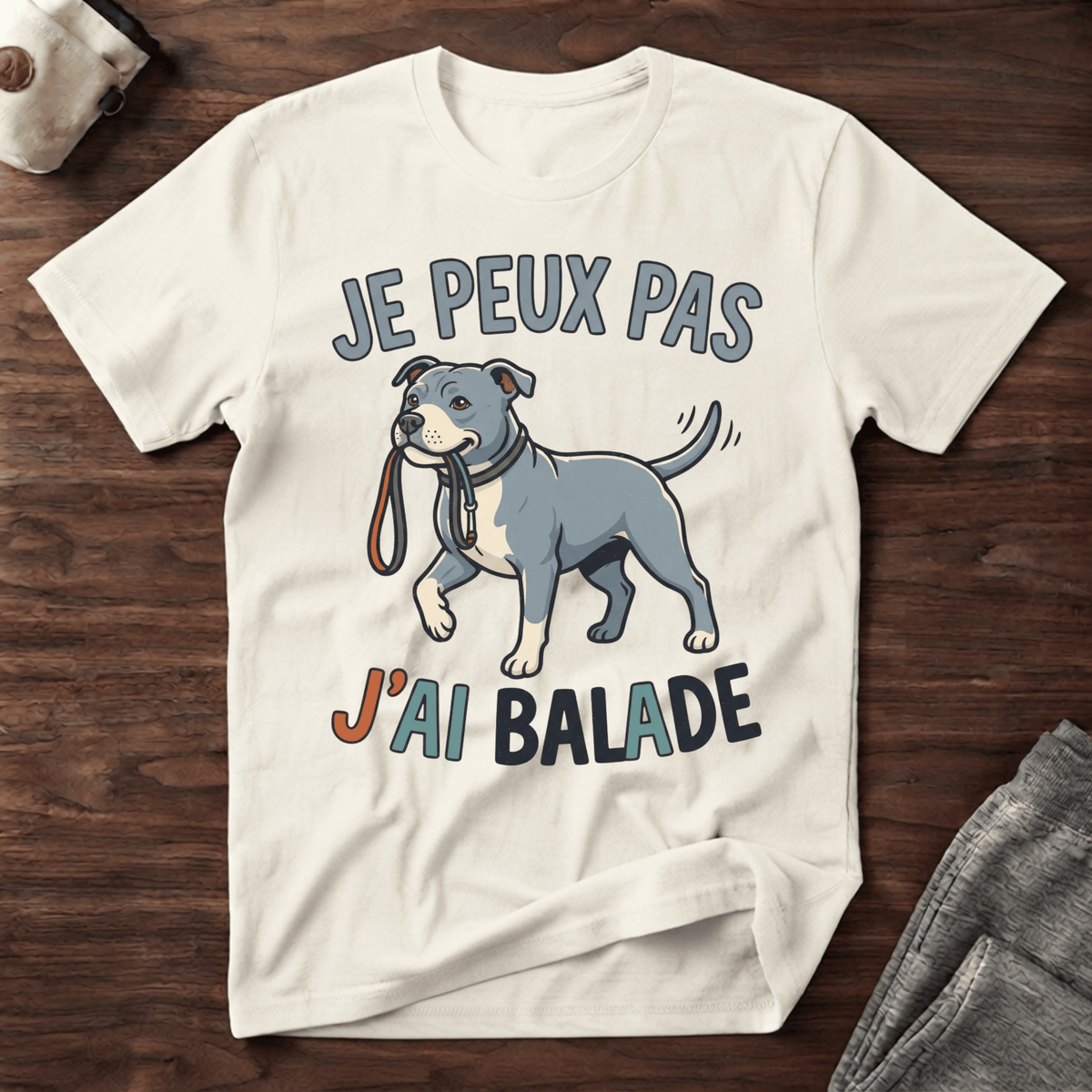 Je peux pas j'ai balade / Staffe - T-Shirt