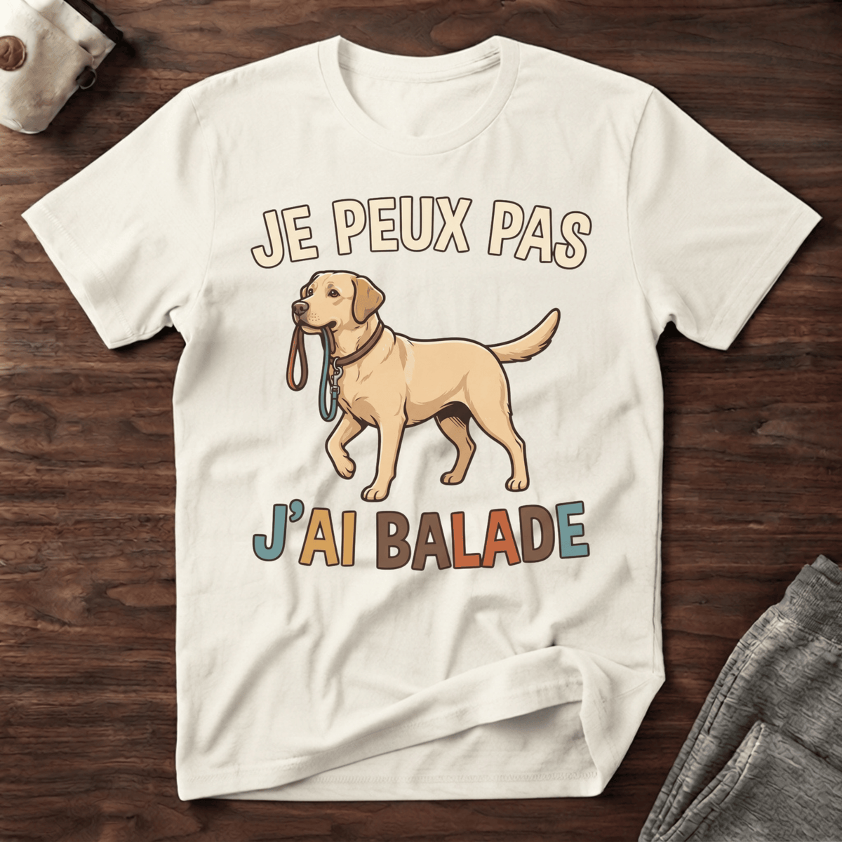 Je peux pas j'ai balade / Labrador - T-Shirt