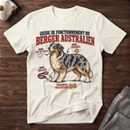 Guide de fonctionnement du Berger Australien - T-Shirt