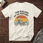 Une balade et ça repart - T-Shirt