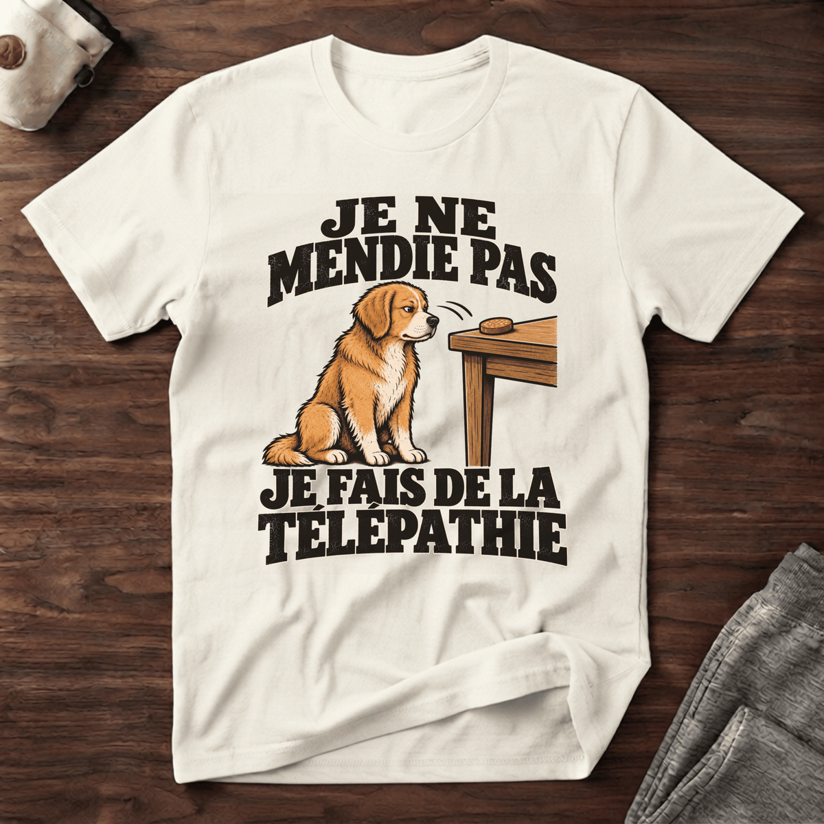 Je ne mendie pas, je fais de la télépathie - T-Shirt