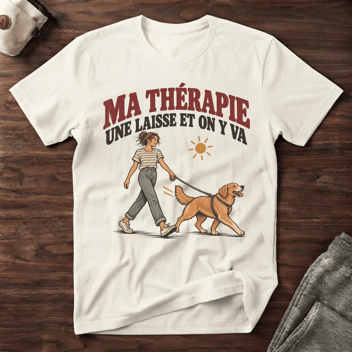Ma thérapie, une laisse et on y va - T-Shirt