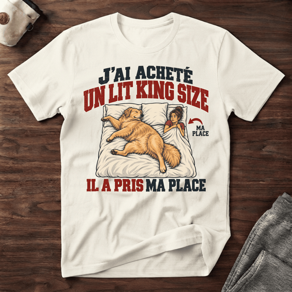 J'ai acheté un lit King Size - T-Shirt