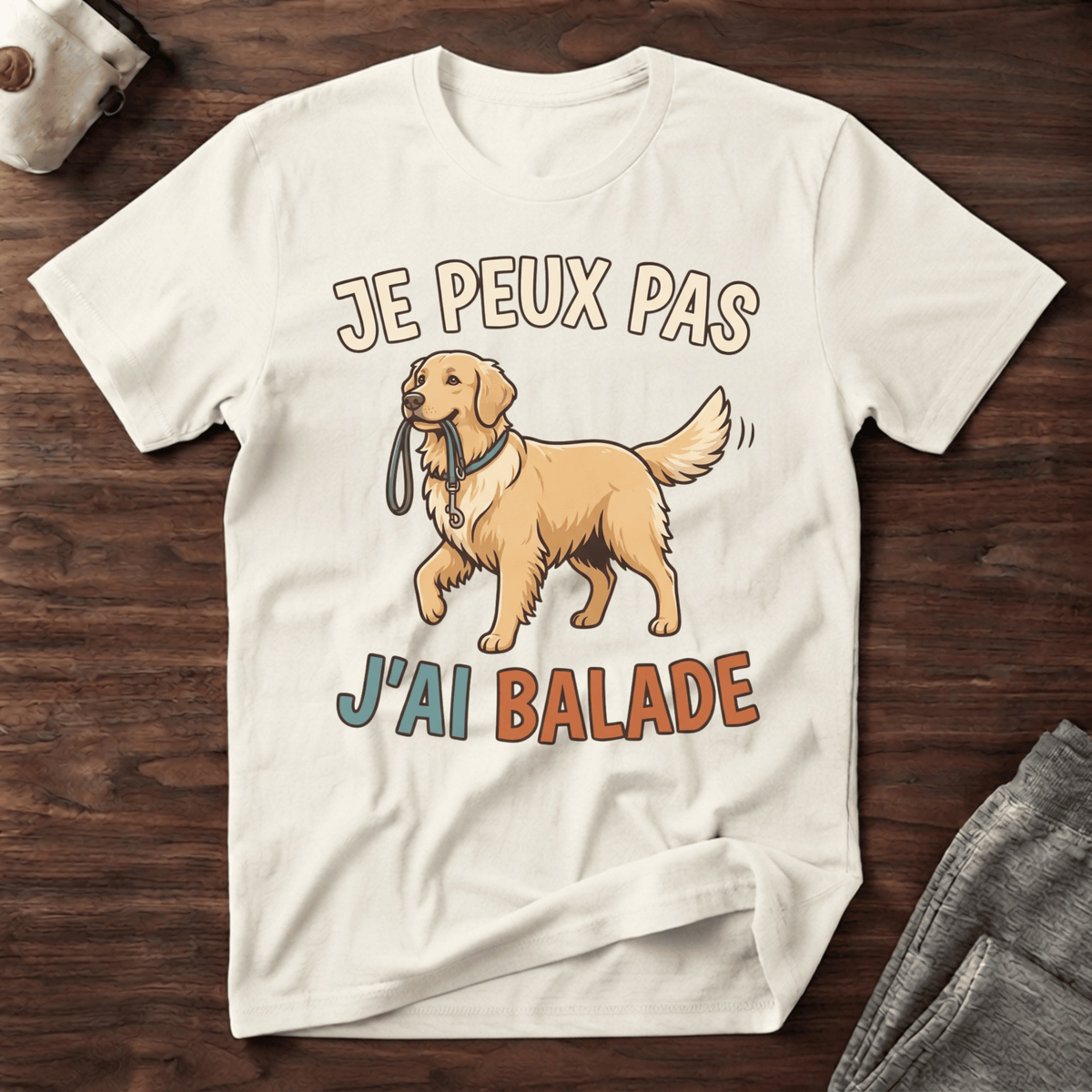 Je peux pas j'ai balade / Golden Retriever - T-Shirt