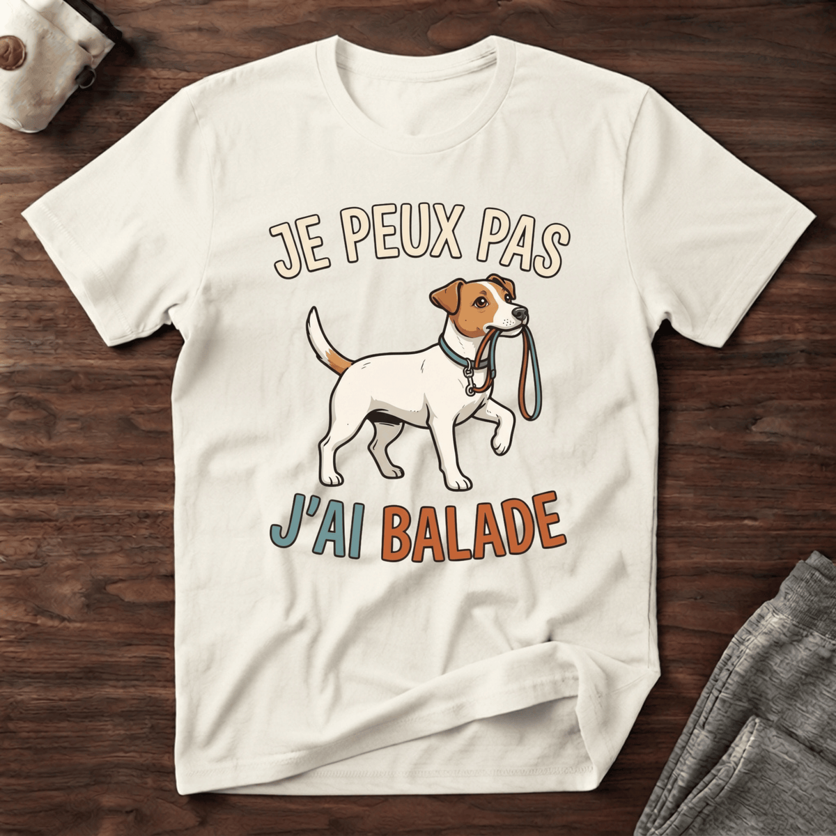 Je peux pas j'ai balade / Jack Russel - T-Shirt