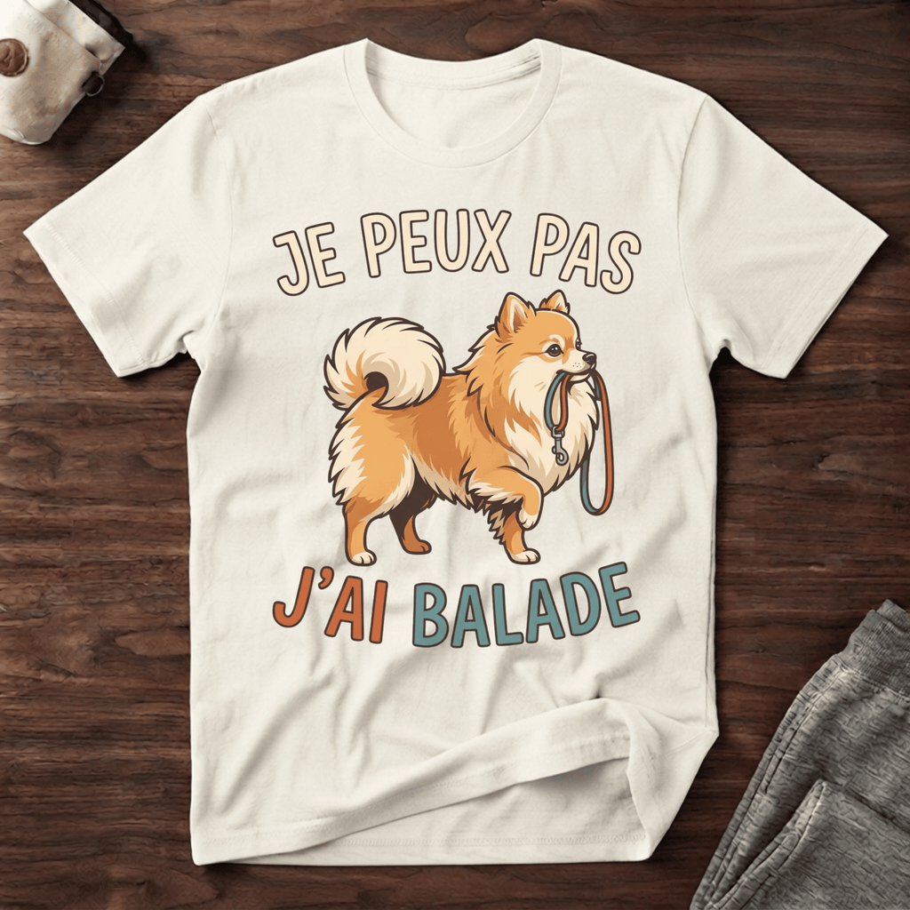 Je peux pas j'ai balade / Spitz Nain - T-Shirt