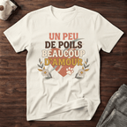 Un peu de poils beaucoup d'amour - T-Shirt