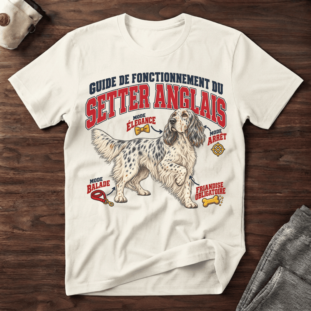 Guide de Fonctionnement du Setter Anglais - T-Shirt