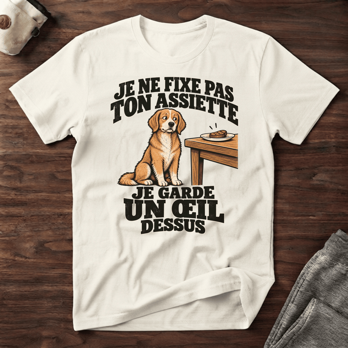 Je ne fixe pas ton assiette - T-Shirt