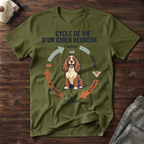Cycle de vie d'un chien heureux - T-Shirt