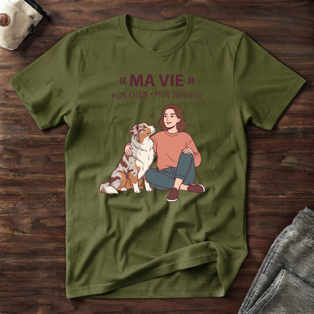Ma vie / Mon chien / Mon bonheur - T-Shirt