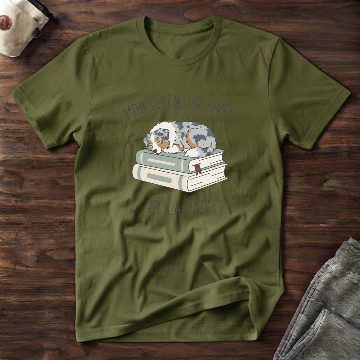 T-Shirt — Mon chien, mon livre, et la paix