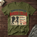 Permis de travail du Border Collie - T-Shirt