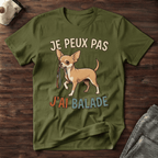 Je peux pas j'ai balade / Chihuahua - T-Shirt
