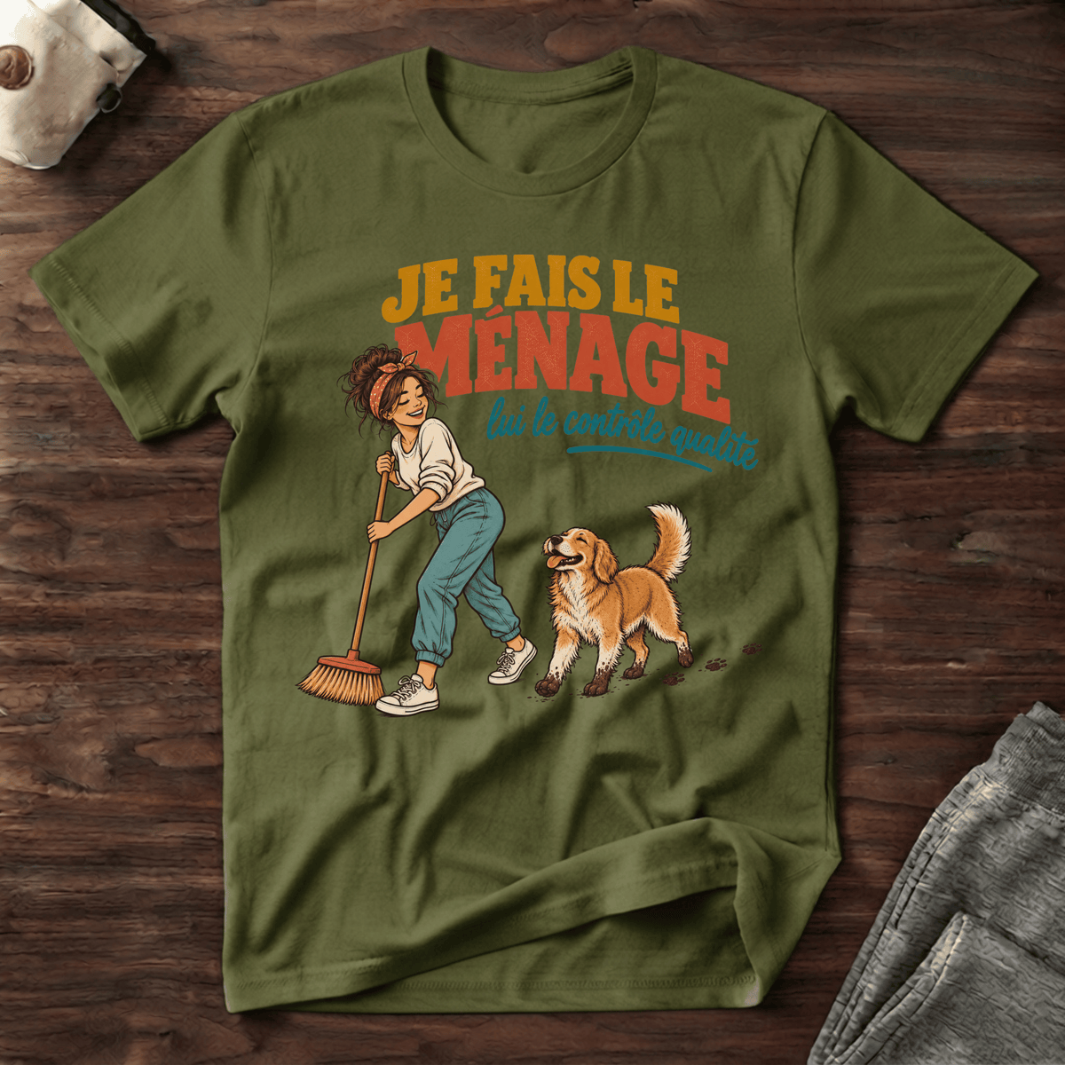 Je fais le ménage - T-Shirt