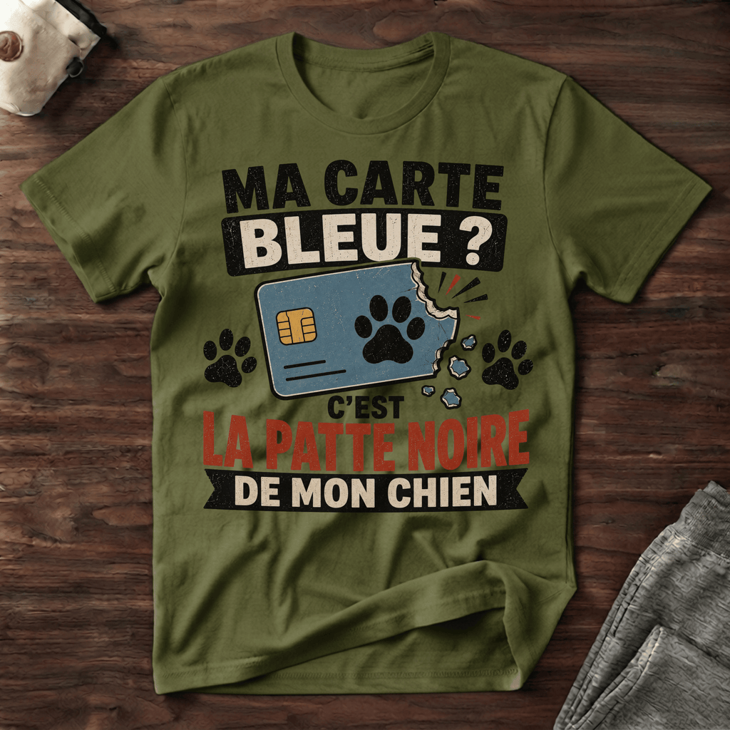 Ma carte bleue ? - T-Shirt