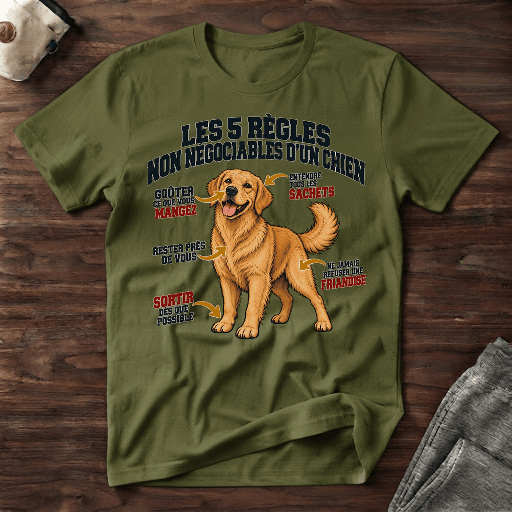 Les 5 règles non négociables d'un chien- T-Shirt