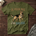Je peux pas j'ai balade / Berger Allemand - T-Shirt