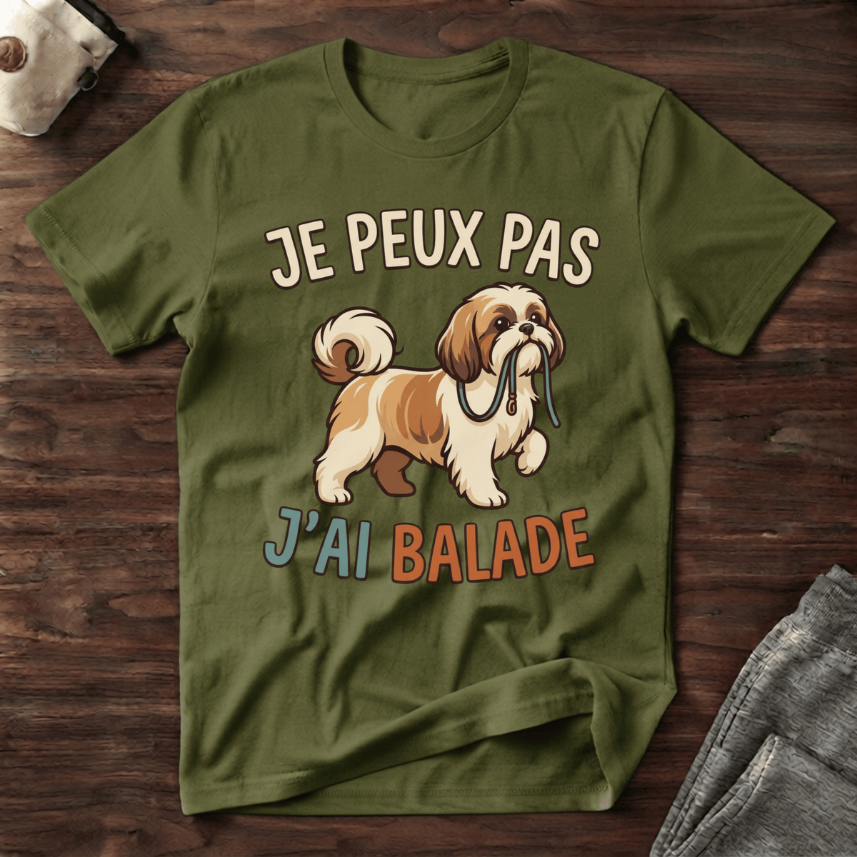 Je peux pas j'ai balade / Shi Tzu - T-Shirt
