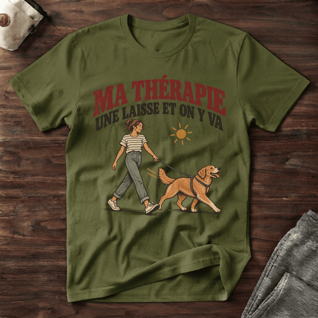 Ma thérapie, une laisse et on y va - T-Shirt