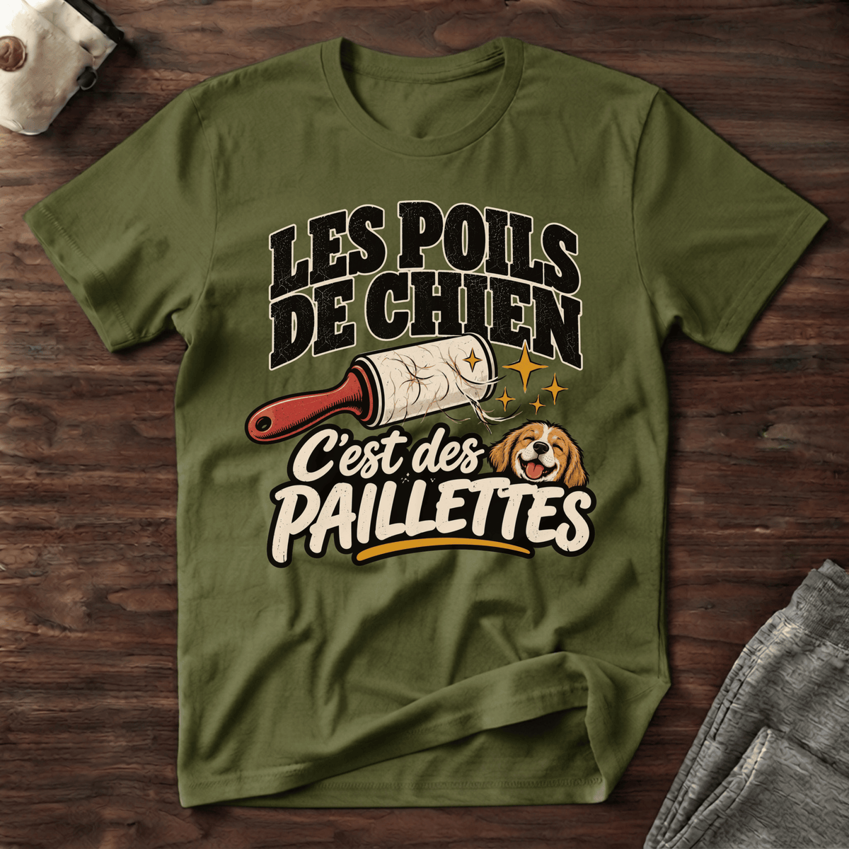 Les poils de chien, c'est des paillettes - T-Shirt