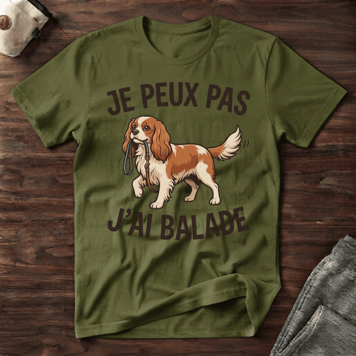 Je peux pas j'ai balade / Cavalier King Charles - T-Shirt