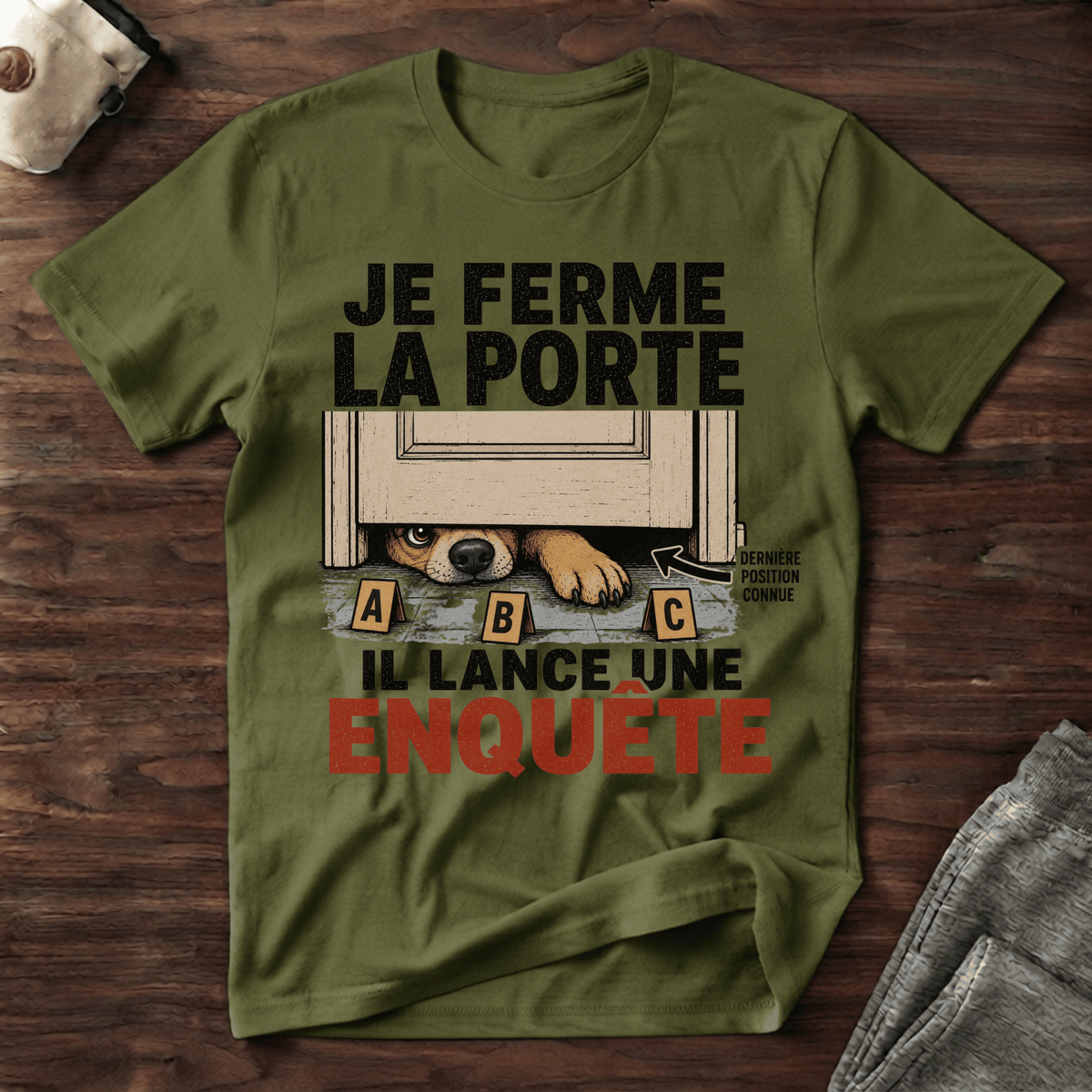 Je ferme la porte... - T-Shirt